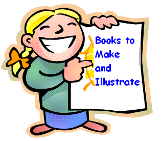 Books to Make and Illustrate